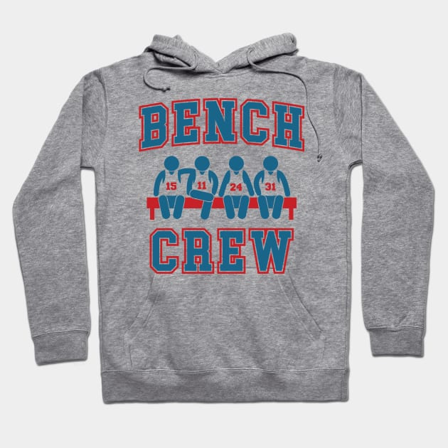 Bench Crew - Funny Basketball Hoodie by TwistedCharm